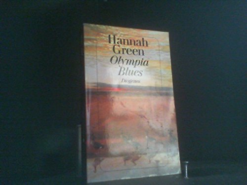 Olympia Blues und andere Erzählungen