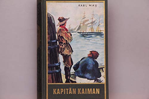 Kapitän Kaiman und andere Erzählungen