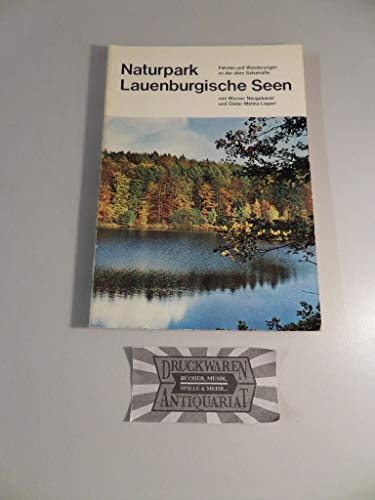 Naturpark Lauenburgische Seen - Fahrten u. Wanderungen an d. alten Salzstrasse.