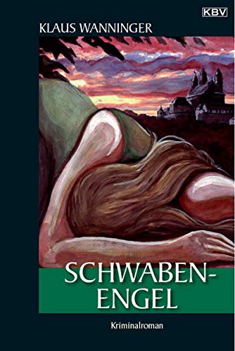 Schwaben-Engel: Kommissar Braigs elfter Fall