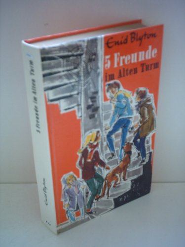Enid Blyton: 5 Freunde im Alten Turm