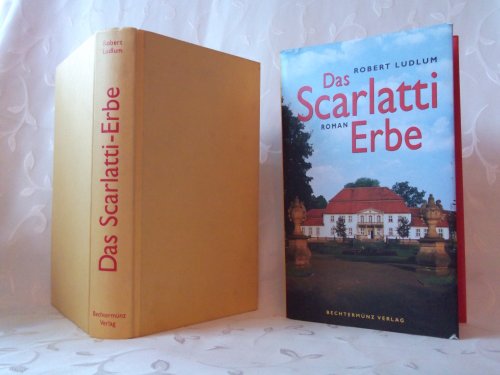 Das Scarlatti-Erbe : Roman