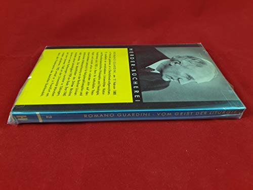 Guardini, Romano: Vom Geist der Liturgie Ungekürzte Ausg. Freiburg, Herder, 1957. Kl.-8°. 142 S. kart.