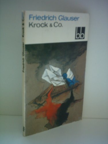Friedrich Glauser: Krock & Co.