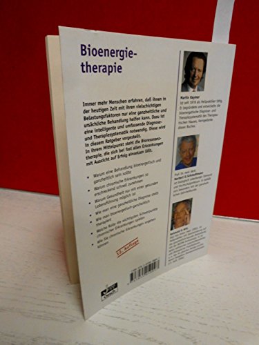 Bioenergietherapie: Ein ganzheitliches Diagnose- und Behandlungskonzept