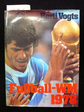 Fußball-WM 1978. (Bildband).