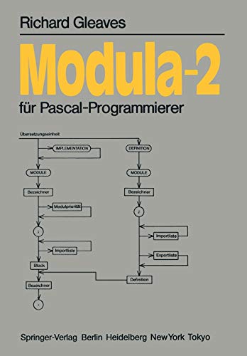 Modula-2: Für Pascal-Programmierer (Informationstechnik und Datenverarbeitung)