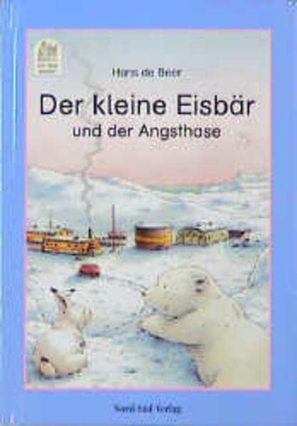 Der kleine Eisbär und der Angsthase (Ich lese selber)