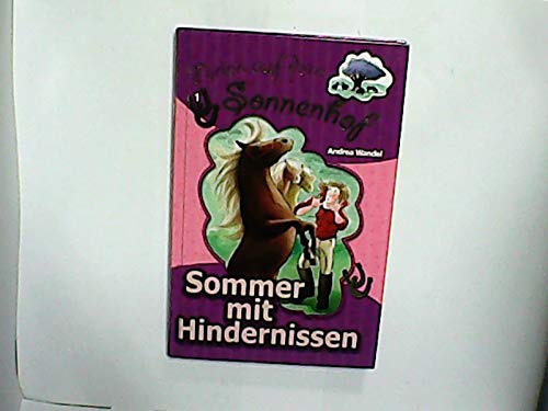 Sommer mit Hindernissen - Aus der Serie: Ferien auf dem Sonnenhof