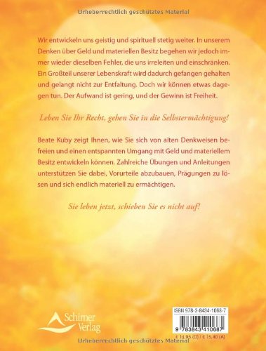 Materielle Selbstermächtigung: Vom erlösten Umgang mit Geld und Materie