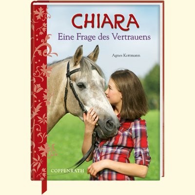 Chiara (Bd. 6) - Eine Frage des Vertrauens