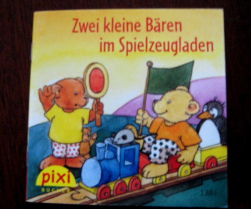 Pixi Bücher. Zwei kleine Bären im Spielzeugladen. Pixi-Serie 155, Nr. 1381.