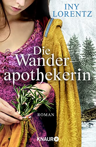 Die Wanderapothekerin: Roman