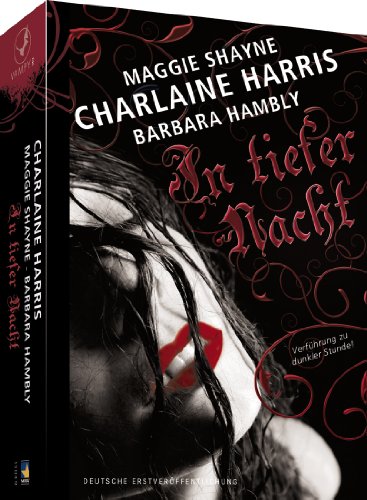 In tiefer Nacht: Tanz im Dunkel /Haus des Todes /In deinem Schatten