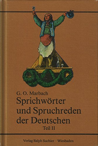 Sprichwoerter und Spruchreden der Deutschen. Teil II