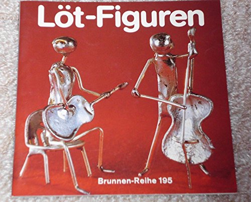 Löt - Figuren.
