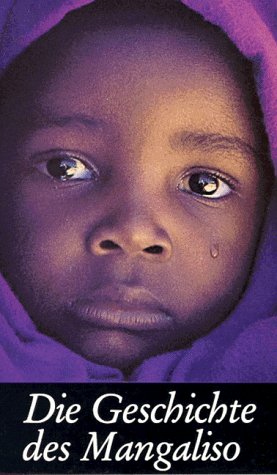 Die Geschichte des Mangaliso