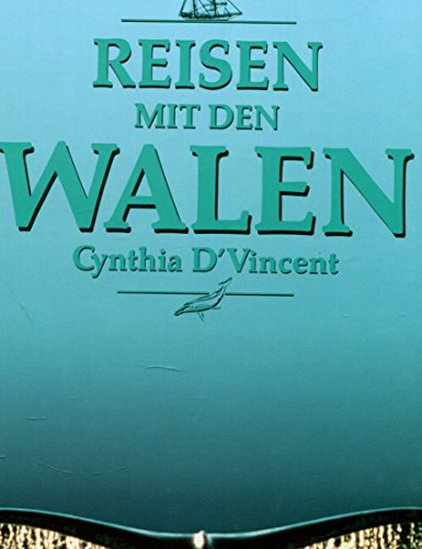 Reisen mit den Walen