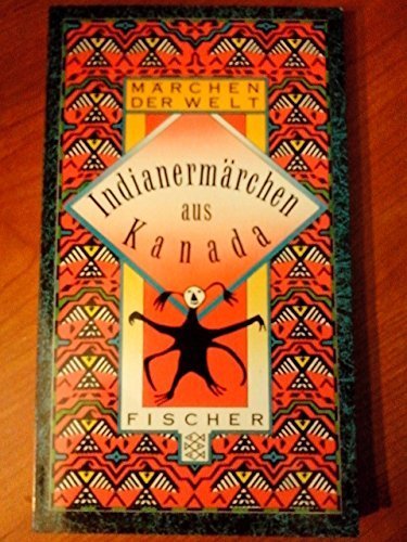Indianermärchen aus Kanada