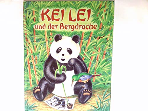 KEI LEI und der Bergdrache