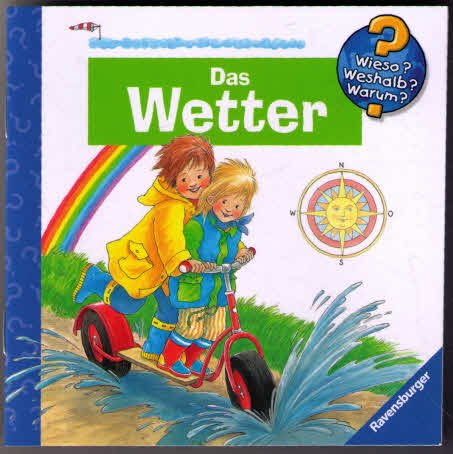 Das Wetter - Ravensburger Mini - Wieso? Weshalb? Warum? ( Spielerisch die Welt entdecken) 9783473692316