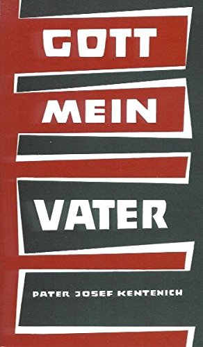 Gott mein Vater