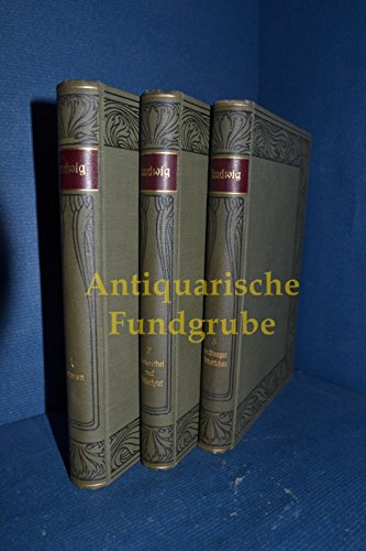 Ludwigs Werke. Herausgegeben von Viktor Schweizer. Bd 1 - 3.