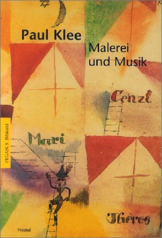 Paul Klee: Malerei und Musik
