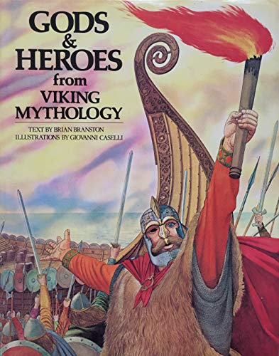 Gods and Heroes from Viking Mythology (World mythology series)