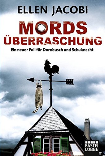 Mordsüberraschung: Ein neuer Fall für Dornbusch und Schuknecht (Mord im Bergischen, Band 2)