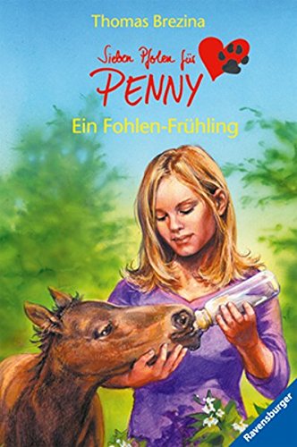 Ein Fohlen-Frühling (Sieben Pfoten für Penny, Band 21)