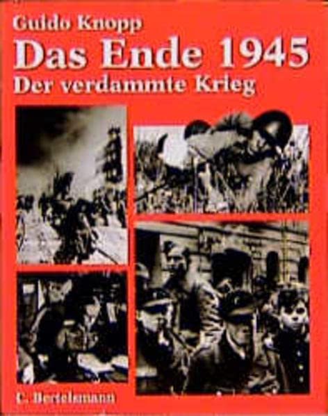 Der verdammte Krieg, Das Ende 1945