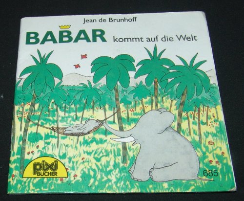 Babar kommt auf die Welt; Pixi Nr. 685 (1991)