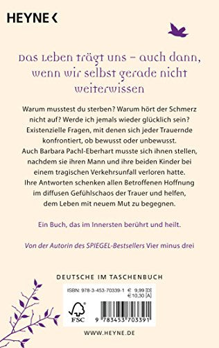 Warum gerade du?: Antworten auf die großen Fragen der Trauer