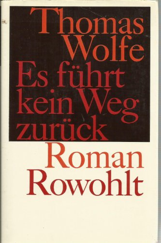 Es führt kein Weg zurück. Sonderausgabe. 1.-25. Tsd.