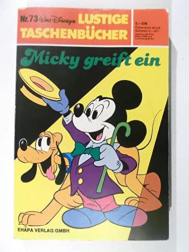 Lustiges Taschenbuch LTB 73 Micky (Maus) greift ein ,1980, Walt Disney Comic