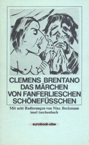 Das Märchen von Fanferliesschen Schönefüsschen (Erste Auflage mit acht Radierungen von Max Beckmann)