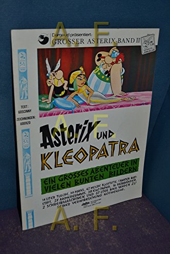 Asterix und Kleopatra, ein grosses Abenteuer in vielen bunten Bildern (Dargaud präsentiert: Grosser Asterix Band II) / Nachdruck!