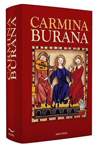 Carmina Burana: Lieder aus Benediktbeuren. Lateinisch-Deutsch