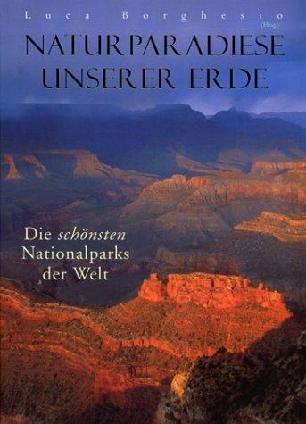 Naturparadiese unserer Erde