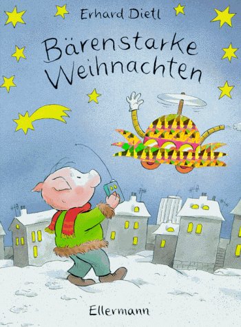 Bärenstarke Weihnachten: Bilderbuch