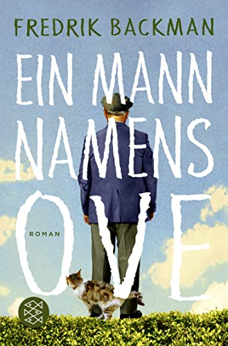 Ein Mann namens Ove: Roman (Hochkaräter)