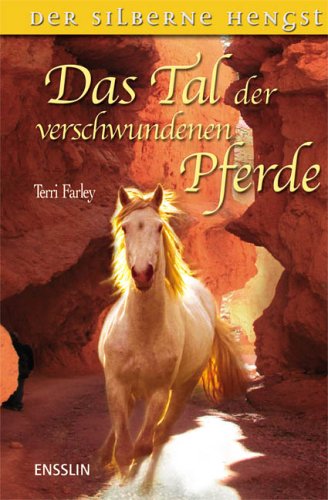 Das Tal der verschwundenen Pferde