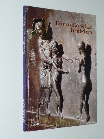 Elbern, Victor H./ Wehmeyer, Hermann: Dom und Domschatz in Hildesheim. Königstein im Taunus, Langewiesche, 1979. Kl.-4°. 80 S., überwiegend illustr. Ppbd. (ISBN 3-7845-4670-6)