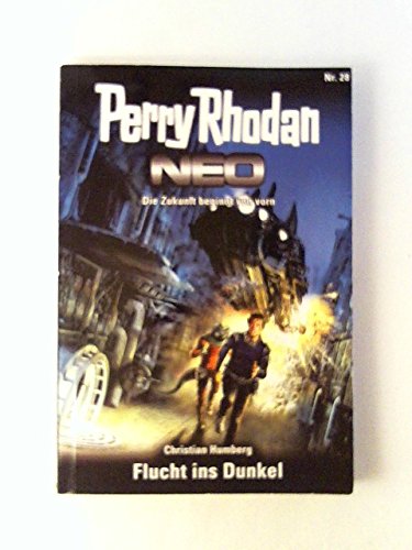 Perry Rhodan NEO 28: Flucht ins Dunkel