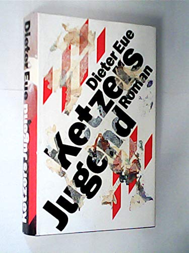 Ketzers Jugend. Roman