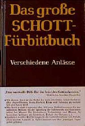 (Schott) Das große Schott-Fürbittbuch, Verschiedene Anlässe