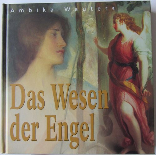 Das Wesen der Engel.