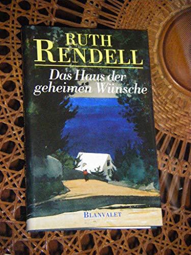Das Haus der geheimen Wünsche
