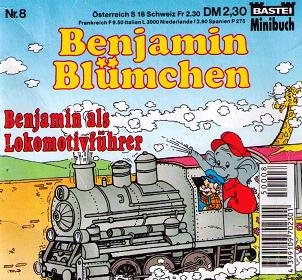 Benjamin Blümchen: Benjamin als Lokomotivführer Nr. 8 (Bastei Minibuch)